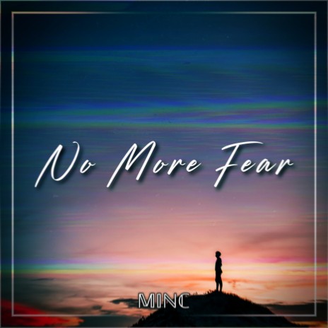 No More Fear | Boomplay Music