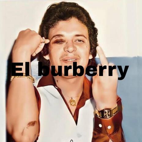 El Burberry ft. Juana matos | Boomplay Music