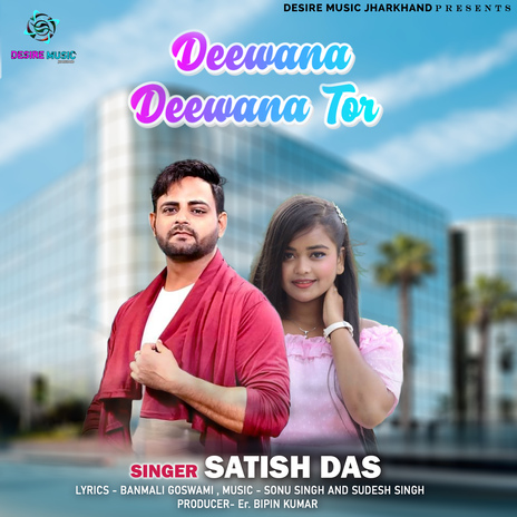 Deewana Deewana Tor | Boomplay Music