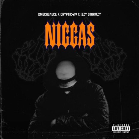 Niggas | Boomplay Music