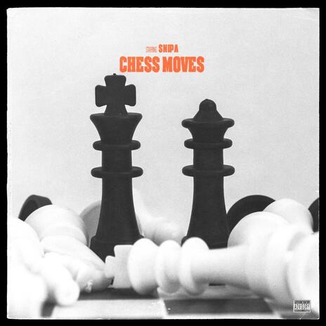 CHESS MOVES | Boomplay Music