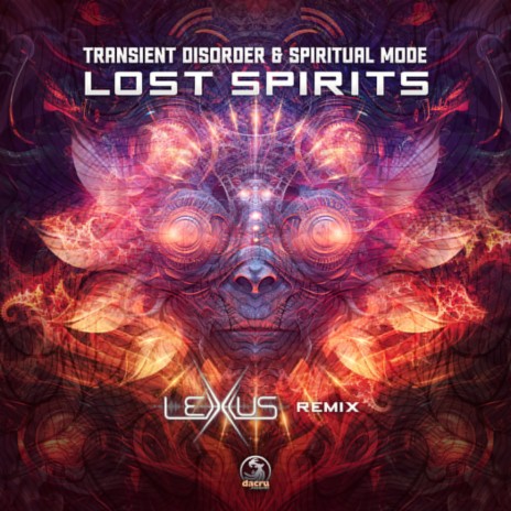 Lost Spirits (Lexxus (DE) Remix) ft. Spiritual Mode | Boomplay Music