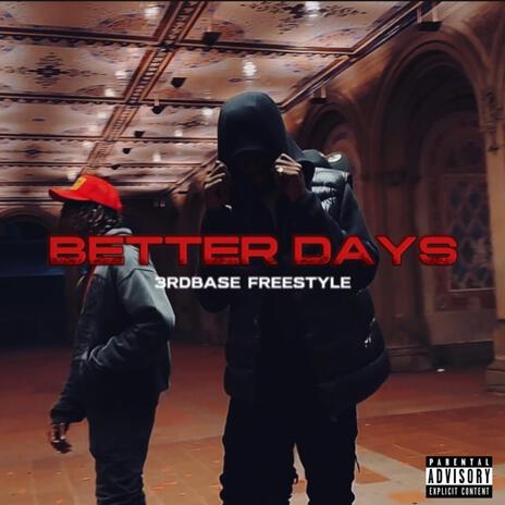 Better Days | Boomplay Music