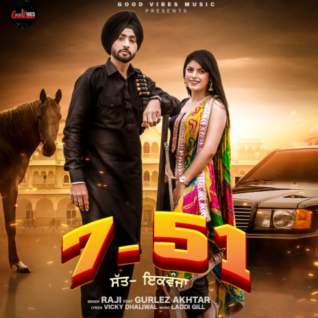 7-51 ft. Gurlez Akhtar | Boomplay Music