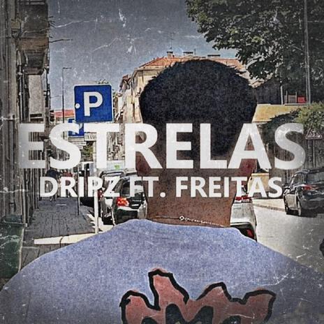 Estrelas ft. Freitas | Boomplay Music