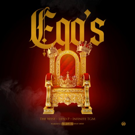 Ego's (feat. Lido P & Infinite TGM) | Boomplay Music