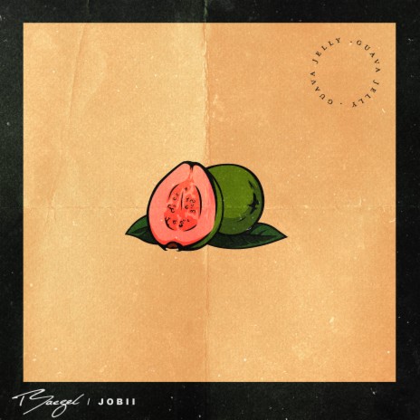 Guava Jelly ft. Jobii | Boomplay Music