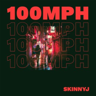 100 MPH