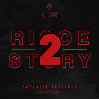Ricoe Story, Pt. 2 lyrics | Boomplay Music