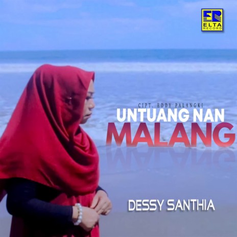 Untuang Nan Malang | Boomplay Music