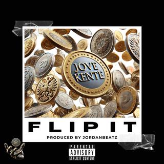 FLIP IT lyrics | Boomplay Music