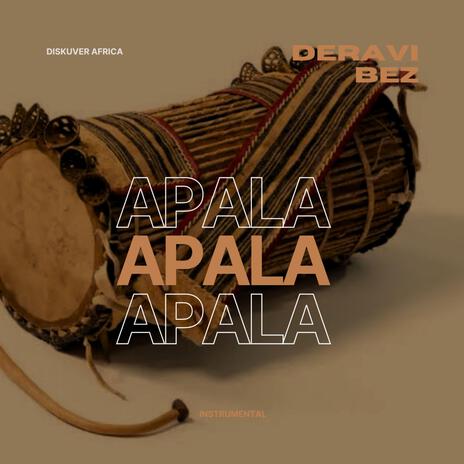 Apala | Boomplay Music