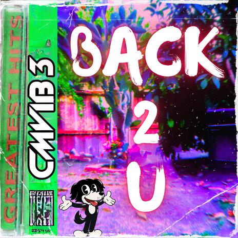 Back 2 U | Boomplay Music