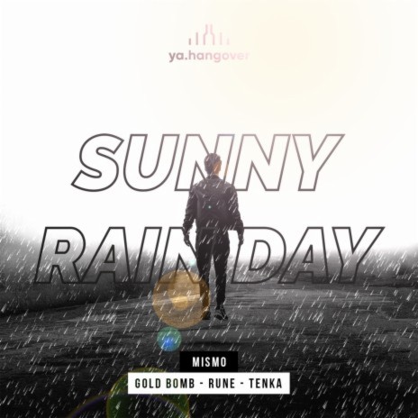 Sunny Rain Day | Boomplay Music