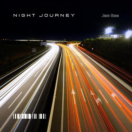 Nıght Journey | Boomplay Music