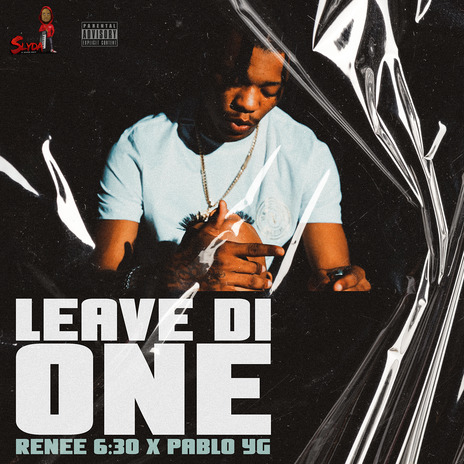 Leave Di One ft. PABLO YG | Boomplay Music