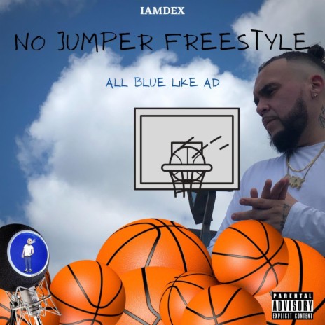 No Jumper Freestyle, All Blue Like AD. | Boomplay Music