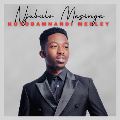 Kuyobamnandi (Ulidwala) (Medley) | Boomplay Music