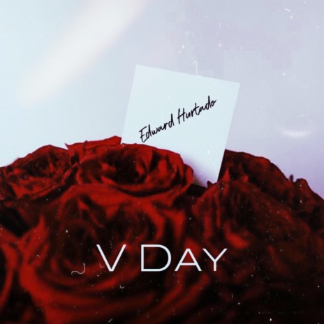 V Day | Boomplay Music