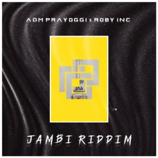 Jambi Riddim