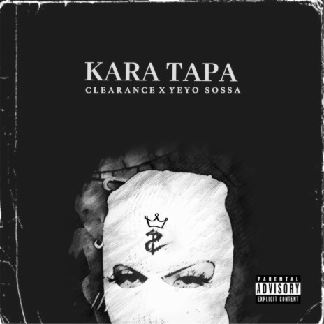 Kara Tapa ft. Yeyo Sossa | Boomplay Music