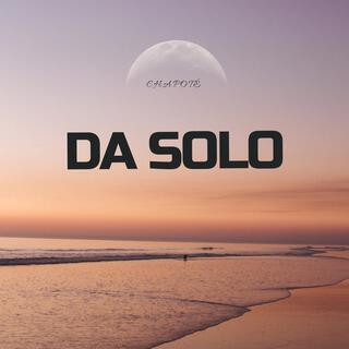 DA SOLO