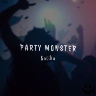 Party monster (Original)