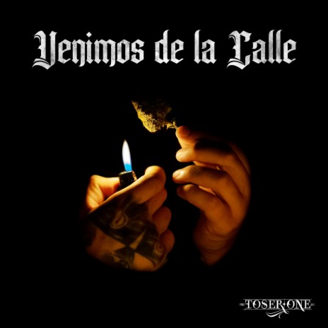 Venimos De La Calle 🅴 | Boomplay Music
