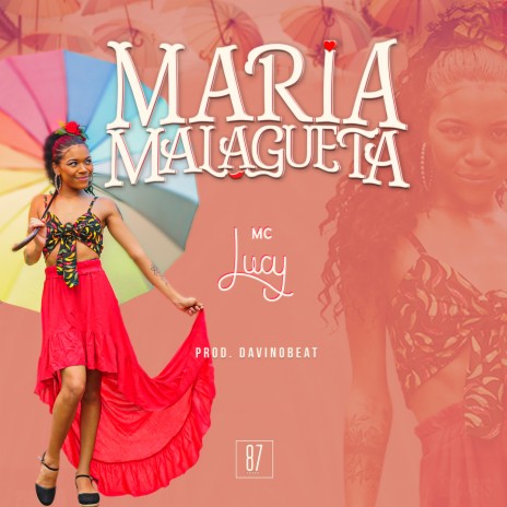 Maria Malagueta | Boomplay Music