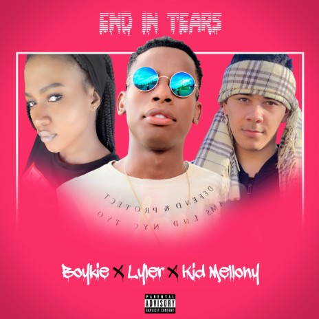 End in Tears ft. Lyler & Kid Mellony | Boomplay Music