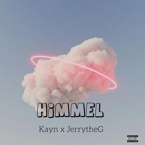 Himmel ft. JerryTheG | Boomplay Music