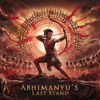 Abhimanyu's Last Stand lyrics | Boomplay Music