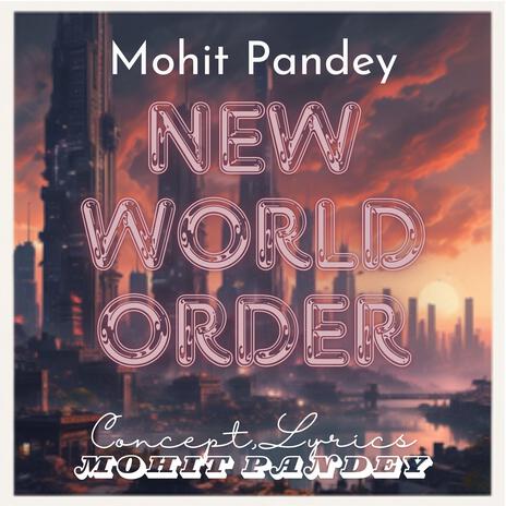 New World Order | Boomplay Music