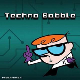 Techno Babble