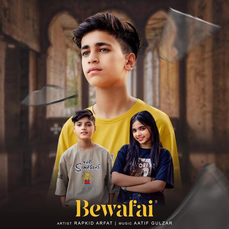 Bewafai | Boomplay Music