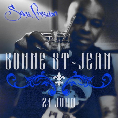 24 Juin | Bonne St-Jean | Boomplay Music
