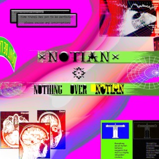 NOTHING OVER NOTIAN