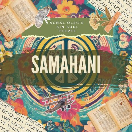 Samahani (Main Mix) ft. TeePeeTime & Kin Soul