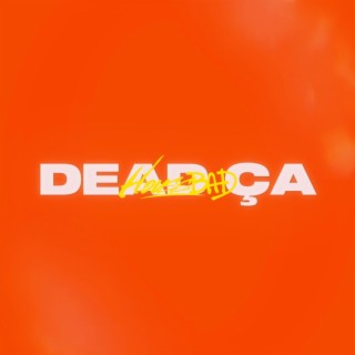 Dead Ça lyrics | Boomplay Music