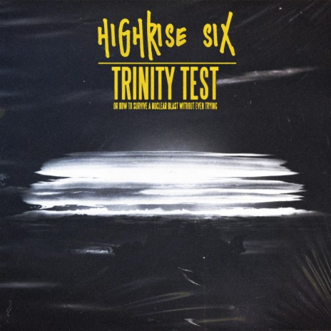 Trinity Test | Boomplay Music