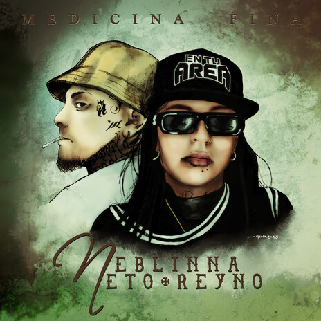 Medicina Fina ft. Neto Reyno & En Tu Area