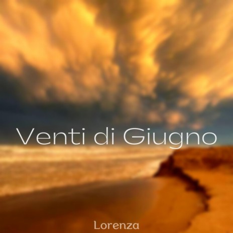 Venti di Giugno | Boomplay Music