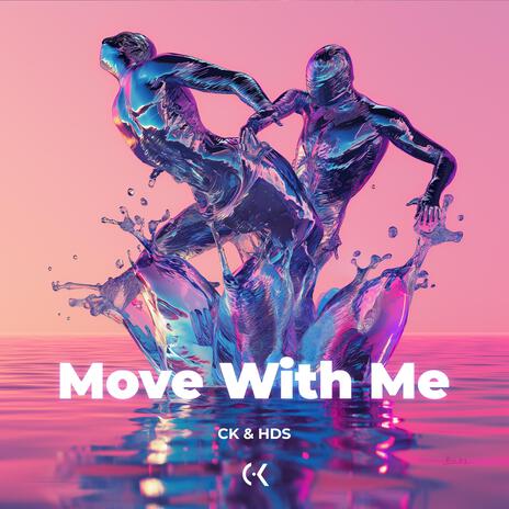 Move With Me ft. HDS | Boomplay Music