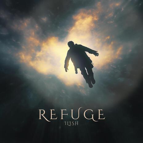 Refuge | Boomplay Music