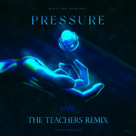 Pressure (The Teachers Remix Extended Version) ft. The Teachers | Boomplay Music