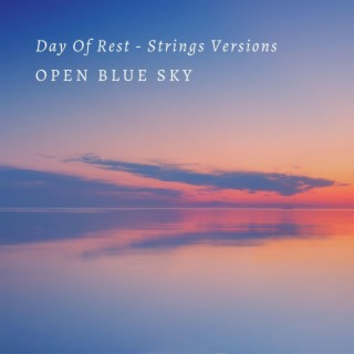 Day Of Rest (Strings Versions)