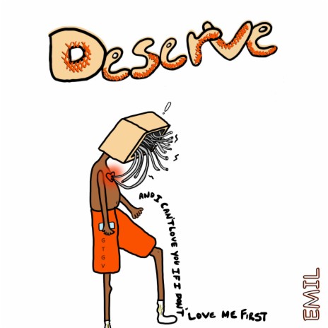 Deserve | Boomplay Music