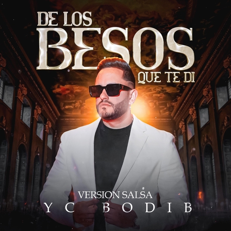 De los Besos Que Te Di (Versión Salsa) | Boomplay Music