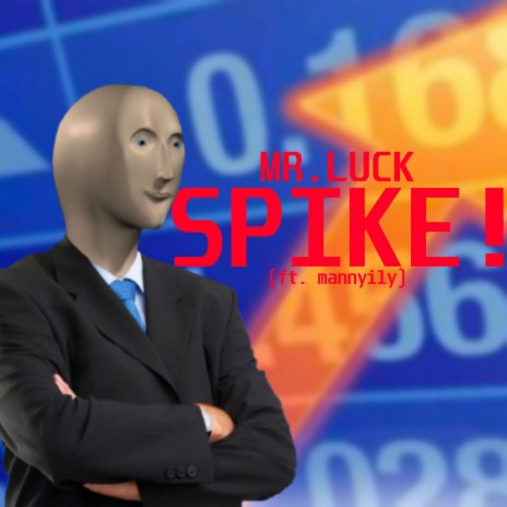 SPIKE! ft. mannyily