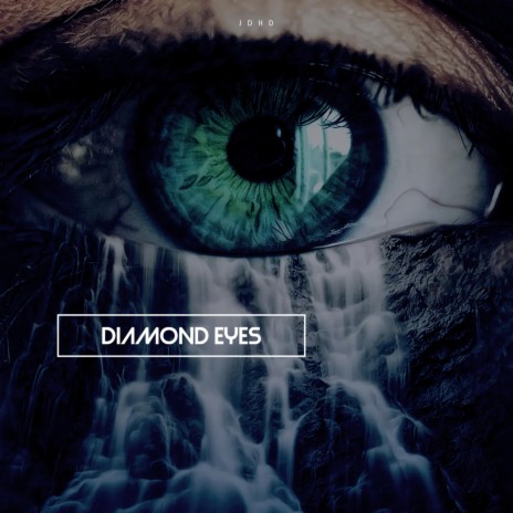 Diamond Eyes | Boomplay Music